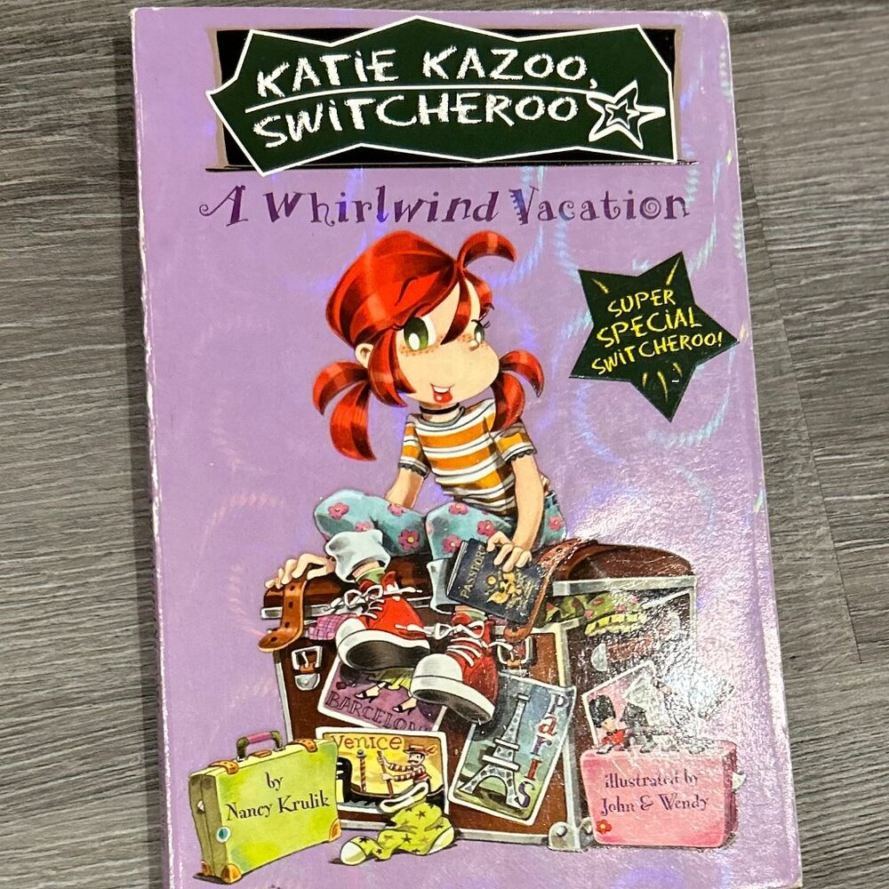 Katie Kazoo Switcheroo: A Whirlwind Vacation